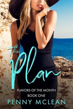 The Plan - Flavors of the Month, #1