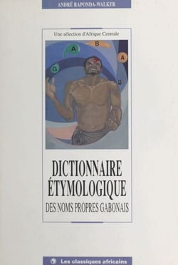 Dictionnaire étymologique des noms propres gabonais