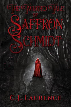 The Twisted Tale of Saffron Schmidt