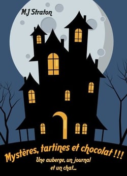 Mystères, tartines  et chocolat !!! - Une auberge, un journal et un chat...
