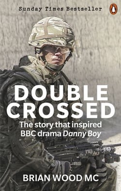 Double Crossed - A Code of Honour, A Complete Betrayal