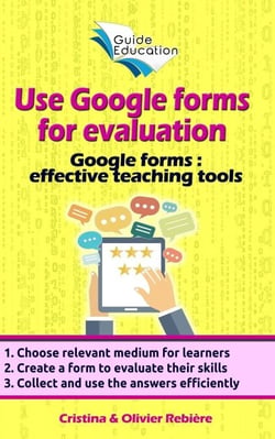 Use Google Forms for Evaluation - Guide Education