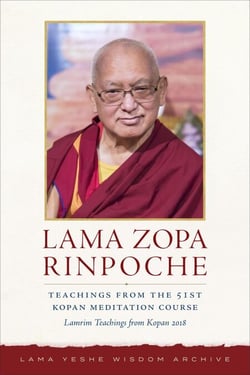 Teachings from the 51st Kopan Meditation Course: Lamrim Teachings from Kopan 2018 - Kopan Courses, #6