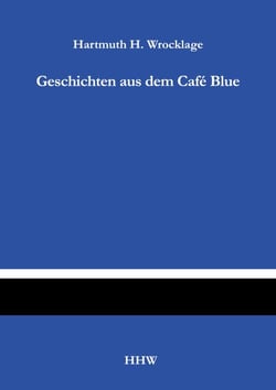 Geschichten aus dem Café Blue