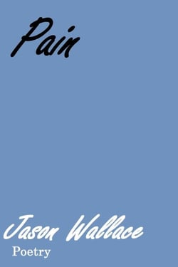 Pain - Poetry, #27