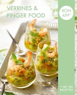 Verrines et finger food - Bon app'