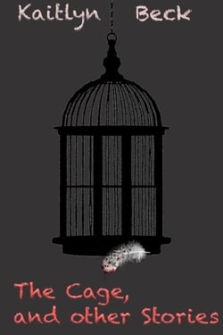 The Cage, and other Stories