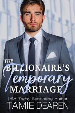 The Billionaire's Temporary Marriage - Limitless Sweet Billionaire Romance Series, #3