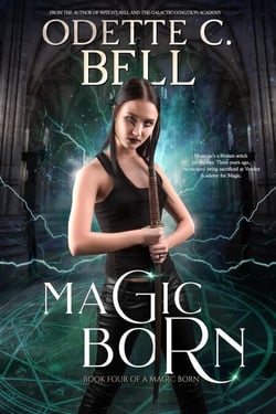 Magic Born Book Four - Magic Born, #4