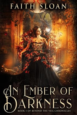An Ember of Darkness - Beyond the Veil Chronicles, #1