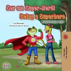 Ser um Super-Herói Being a Superhero - Portuguese English Portugal Collection