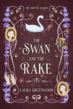 The Swan And The Rake - The Shifter Season, #4
