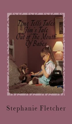 Time Tells Tales - Tale Four - Jim's Tale - Time Tells Tales, #4