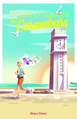 Courir et manger des carambars