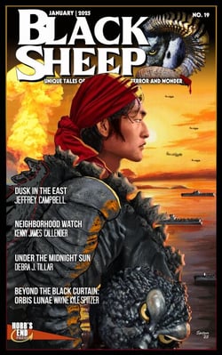 Black Sheep: Unique Tales of Terror and Wonder No. 19 | January 2025 - Black Sheep Magazine, #19