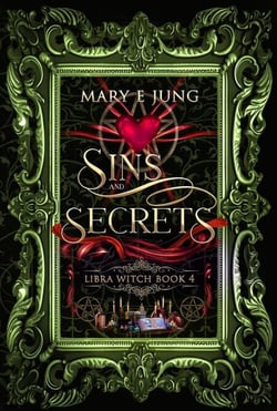 Sins and Secrets - The Libra Witch Series, #4