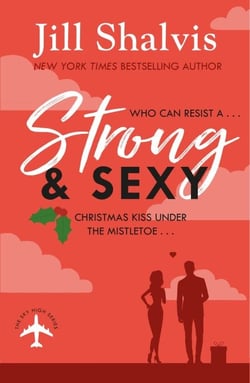 Strong and Sexy - A fun, feel-good Christmas romance