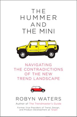 The Hummer and the Mini - Navigating the Contradictions of the New Trend Landscape