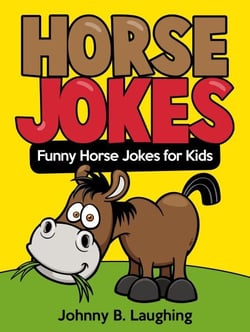 Horse Jokes - Funny Jokes for Kids