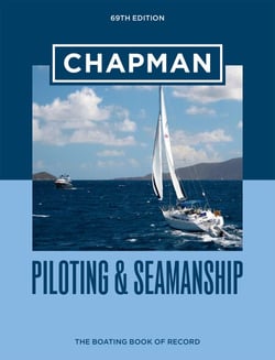 Chapman Piloting &amp; Seamanship 69th Edition - The Boating Book of Record