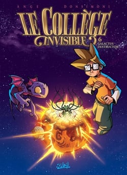 Le Collège invisible T06 - Galactus destructor