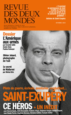 Revue des Deux Mondes octobre 2024 - Saint-Exupéry, ce héros