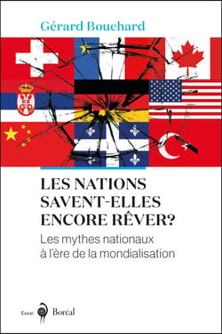 Les nations savent-elles encore rêver? - les mythes nationaux à l'ère de la mondialisation