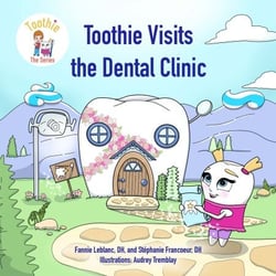Toothie Visits the Dental Clinic
