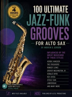 100 Ultimate Jazz-Funk Grooves For Alto Sax and Eb Instruments