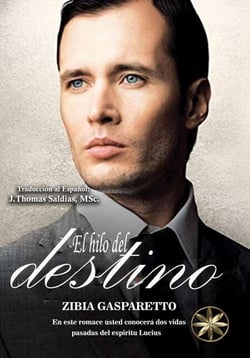 El Hilo del Destino - Zibia Gasparetto &amp; Lucius