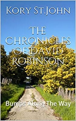 Bumps Along The Way - The Chronicles Of David Robinson, #2