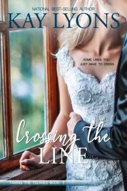 Crossing The Line - Taming The Tulanes, #3