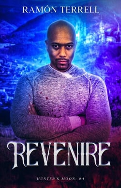 Revenire - Hunter's Moon, #4