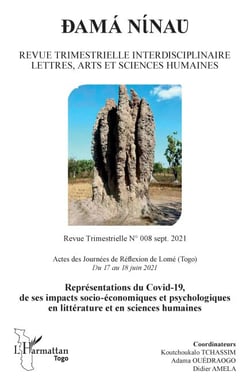 Dama Ninao - Représentations du Covid-19, de ses impacts socio-économiques et psychologiques en littérature et en sciences humaines