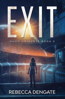 Exit - HUGG Universe, #2
