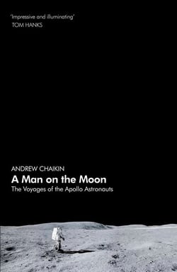 A Man on the Moon - The Voyages of the Apollo Astronauts