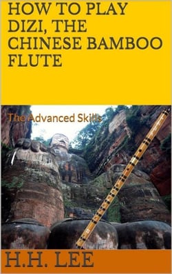 How to Play Dizi, the Chinese Bamboo Flute - the Advanced Skills - How to Play Dizi, the Chinese Bamboo Flute, #2