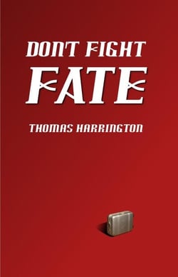 Don't Fight Fate