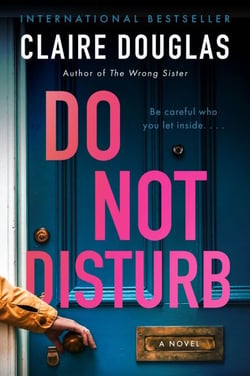 Do Not Disturb - A Novel
