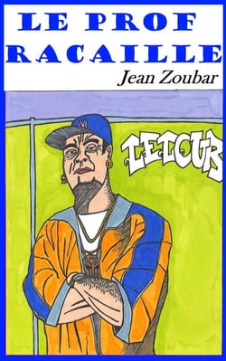 Le prof racaille