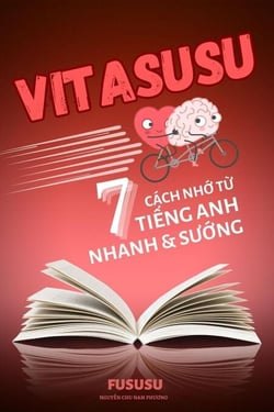 Vitasusu: 7 Cách Nhớ Từ Tiếng Anh Nhanh Và Sướng - Tiếng Anh Du Kích, #3