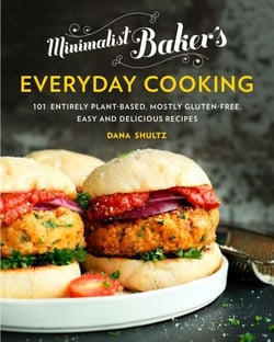 Minimalist Baker's Everyday Cooking - 101 Entirely Plant-Based, Mostly Gluten-Free, Easy and Delicious Recipes: A Cookbook