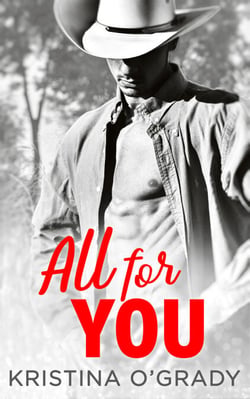 All For You - A steamy second chance romance