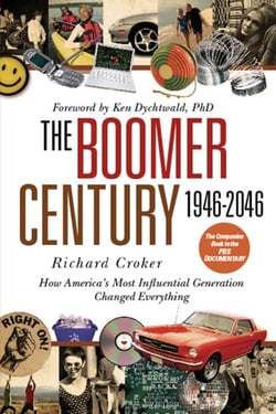 The Boomer Century 1946-2046 - How America's Most Influential Generation Changed Everything