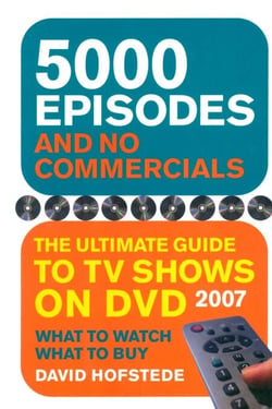 5000 Episodes and No Commercials - The Ultimate Guide to TV Shows On DVD