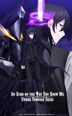 An Echo of the Way You Knew Me under Foreign Skies - Fall of Stories, #1