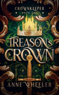 Treason's Crown - Crownkeeper, #1