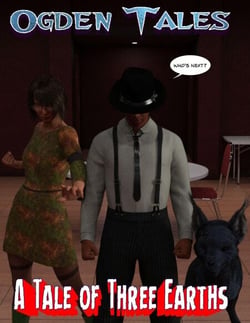 Ogden Tales - A Tale of Three Earths - Part One - Ogden Tales, #1