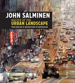 John Salminen - Master of the Urban Landscape - From realism to abstractions in watercolor