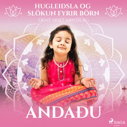 Hugleiðsla og slökun fyrir börn - Andaðu